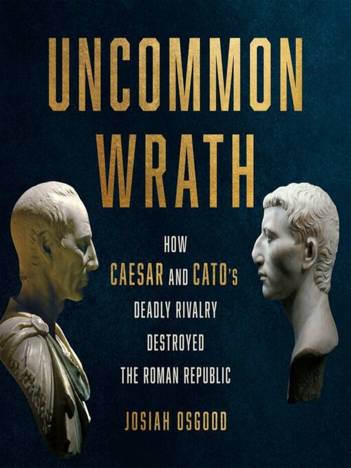 Title details for Uncommon Wrath by Josiah Osgood - Available